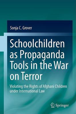 schoolchildren as propaganda tools in the war on terror