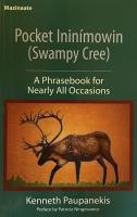 pocket cree: a phrasebook for nearly all occasions