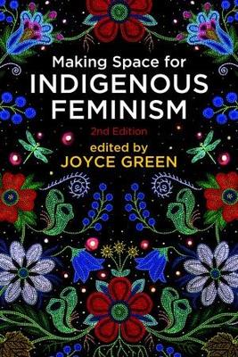 making space for indigenous feminism