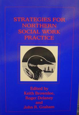 strategies for northern social work practice